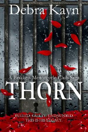 [Brikken Motorcycle Club Saga 04] • Thorn